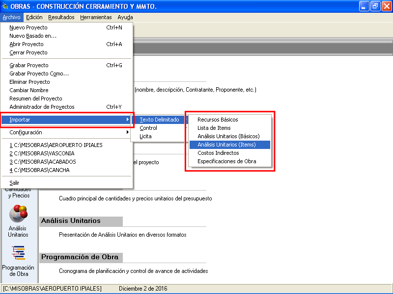 Importe desde archivos de Microsoft Excel de forma automática listados de Recursos, Análisis Unitarios, Items, Especificaciones, etc.